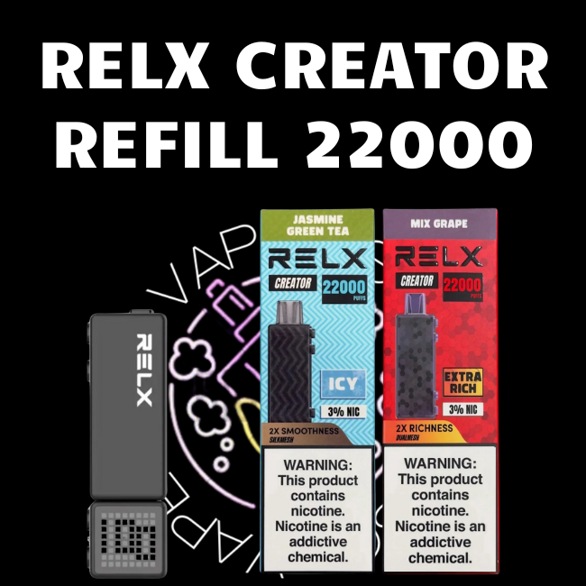 Relx Creator 22000 Refill Cartridge - Sg Vape Shop Singapore SG